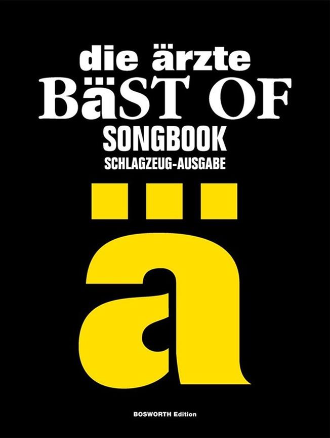 Die Ärzte: Bäst Of Songbook - Schlagzeug-Ausgabe - pro bicí soupravu