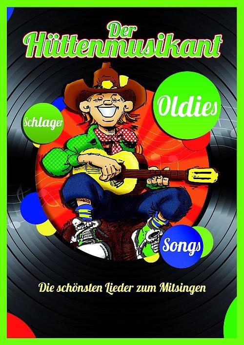 Der Hüttenmusikant - melodie akordy a texty písní