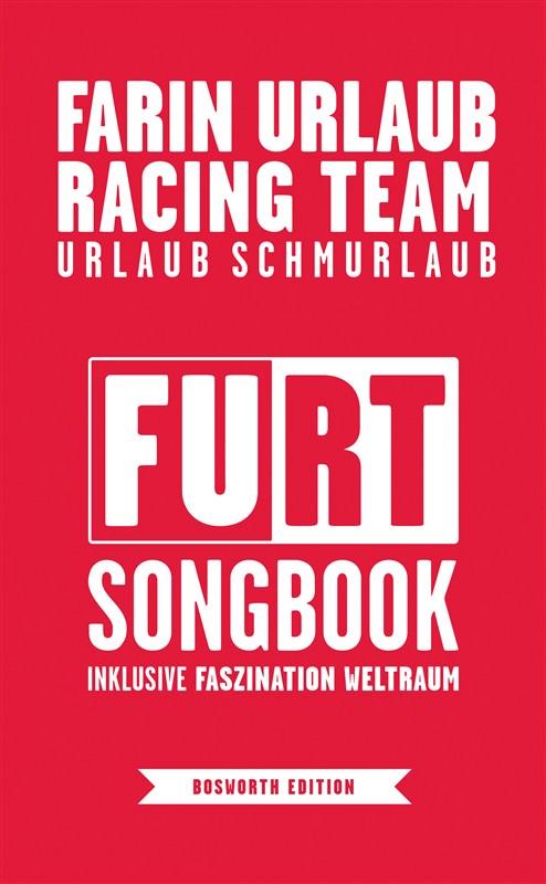 Farin Urlaub Racing Team: Songbook - klavír, zpěv a akordy pro kytaru