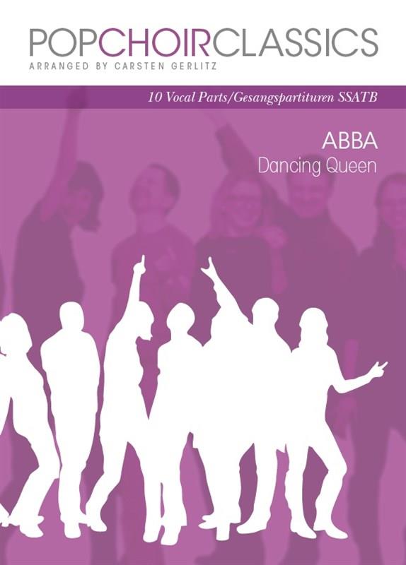 Pop Choir Classics: ABBA - Dancing Queen - pro sbor SSATB