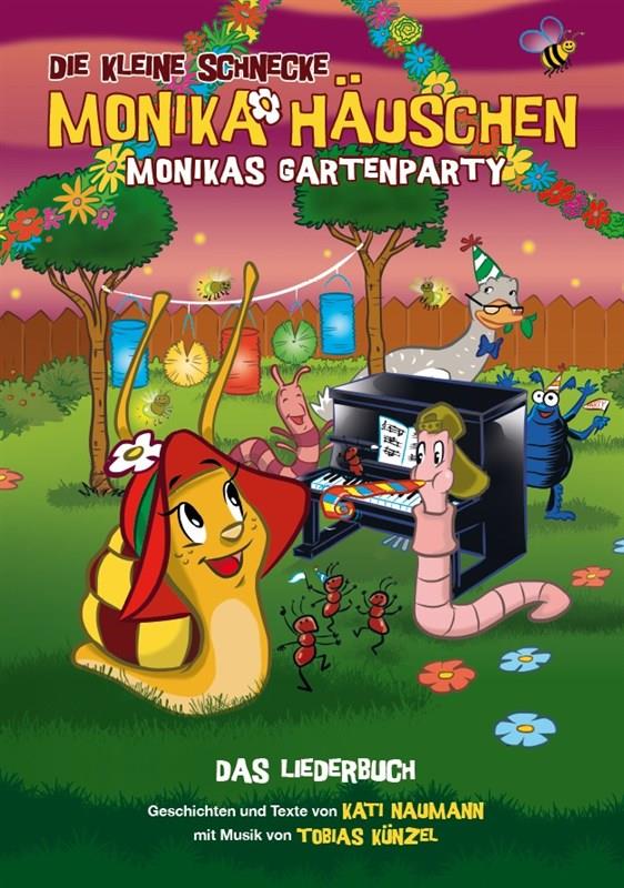 Die Kleine Schnecke Monika Häuschen - Monikas Gartenparty - Das Liederbuch - pro dětský sbor