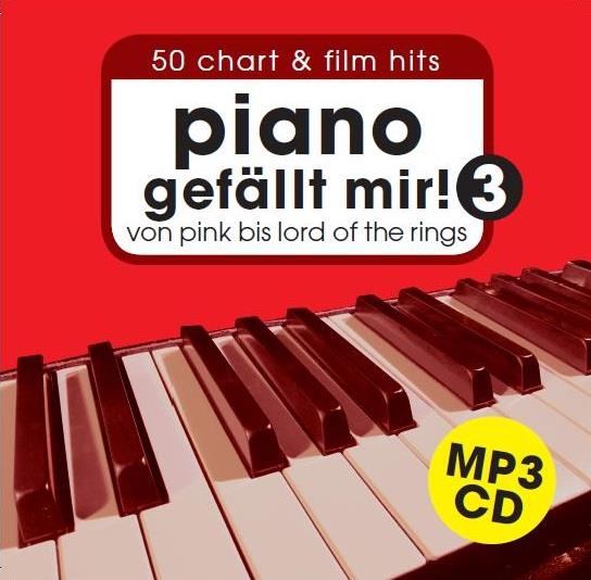 Piano gefällt mir! 3 Accomp. CD Only - Full & Play Along Versions