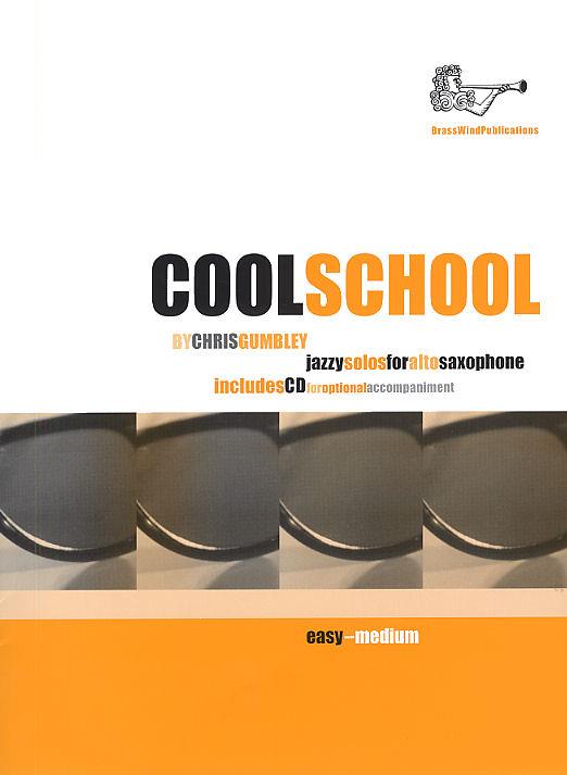 Cool School for Alto Saxophone - With CD - altový saxofon a klavír