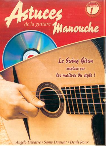 Astuces De La Guitare Manouche Vol. 1 - Le Swing Gitan - na kytaru