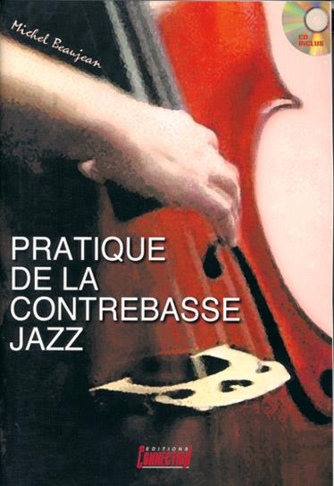 Pratique de la Contrebasse Jazz  - na kontrabas