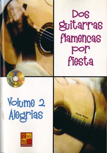 2 Guitarras Flamencas por Fiesta, Volume 2 Alegrias