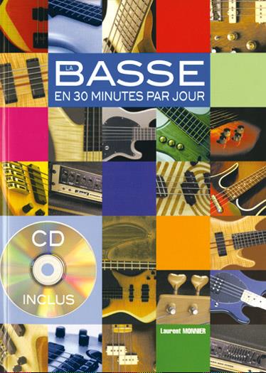 Basse en 30 Minutes par Jour (La)