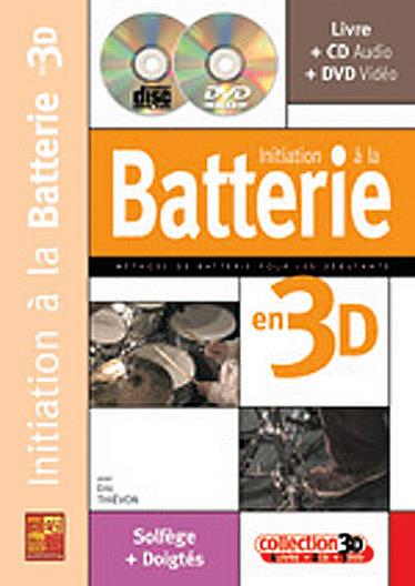 Initiation a la Batterie en 3D