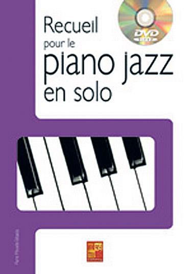 Recueil pour le Piano Jazz en Solo
