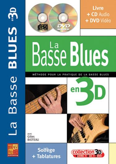 Basse Blues en 3D