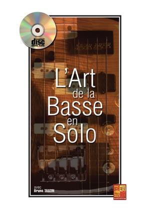 Art de la Basse en Solo