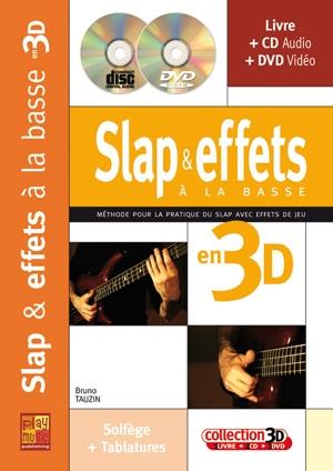 Slap et Effets à la Basse en 3D