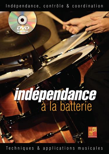 Indépendance, Contrôle & Coordination à la Batterie