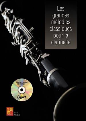 Grandes Melodies Classiques pour la Clarinette+CD