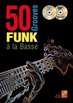 50 Grooves Funk Basse+CD+DVD