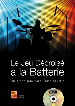 Marcel Jeu Decroise Batterie Bk/Cd