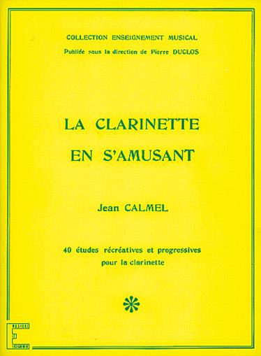 La Clarinette en s'amusant - na klarinet