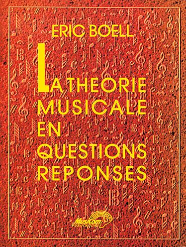 La Théorie Musicale en Questions-Réponses - pro všechny nástroje