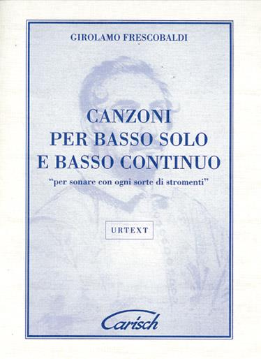 Canzoni Per Basso Solo E Continuo - komorní soubor