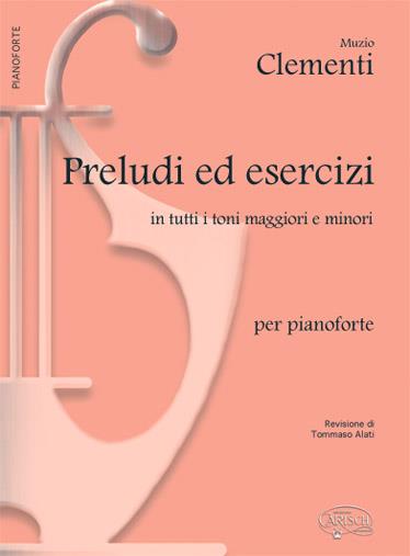 Preludi ed Esercizi in tutti i toni Maj e Minor - pro klavír