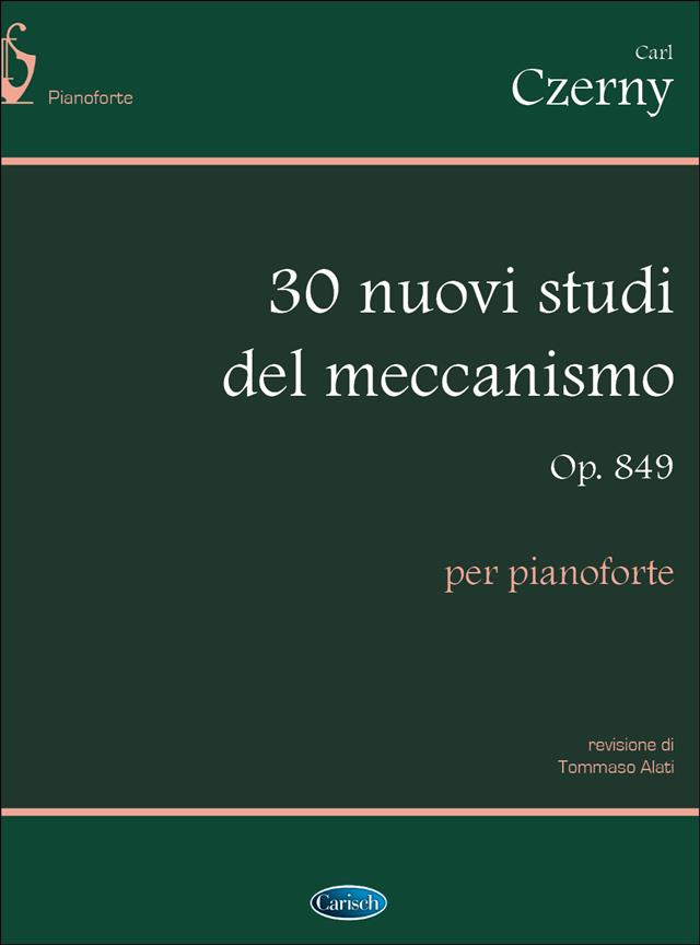 30 Nuovi Studi del Meccanismo Op.849 - pro klavír