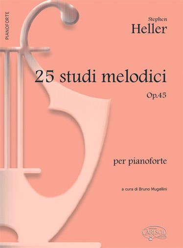 25 Studi Melodici Op.45, per Pianoforte - pro klavír