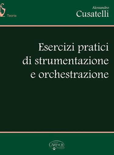 Esercizi Pratici di Orchestrazione - e Strumentazione - pro všechny nástroje