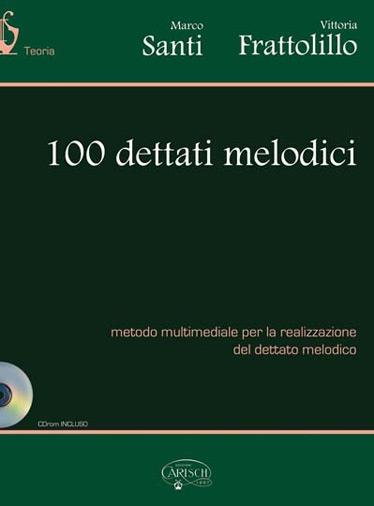 100 Dettati Melodici - pro všechny nástroje