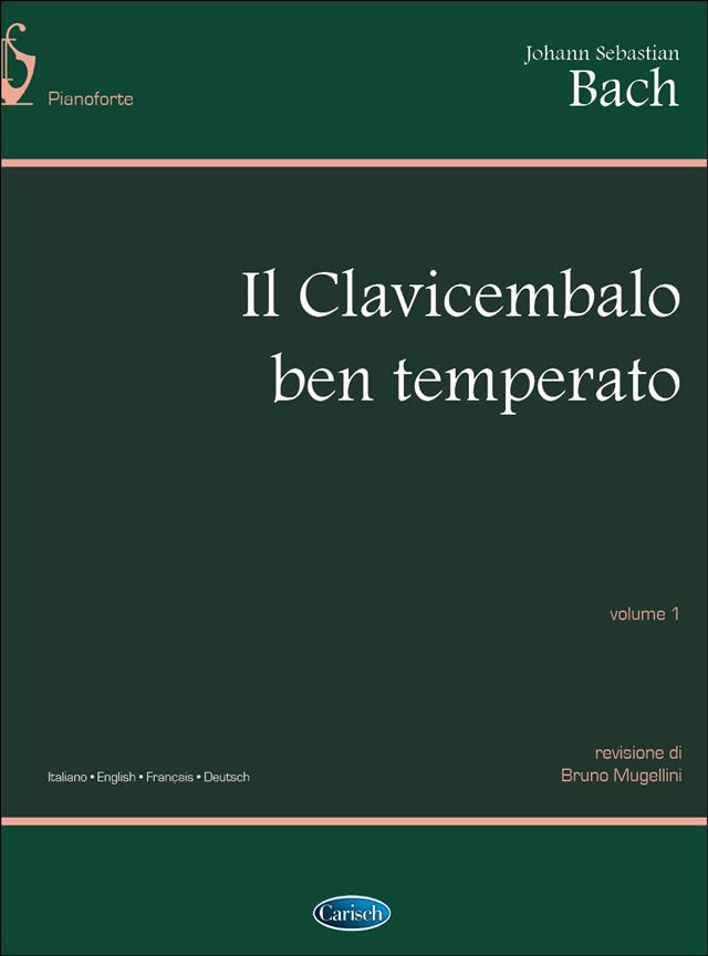The Well-Tempered Clavier - Volume 1 - pro klavír