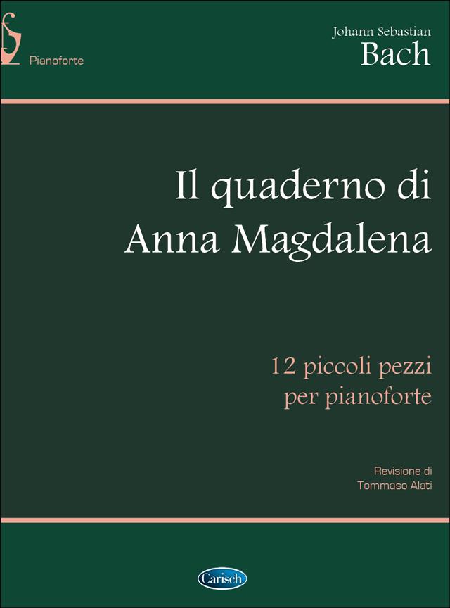 Il Quaderno di Anna Magdalena Bach - pro klavír