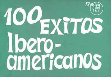 100 Éxitos Ibero-Americanos