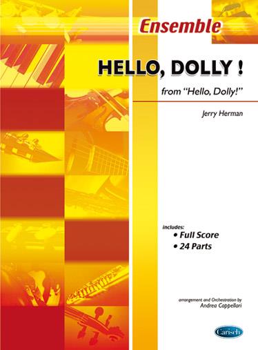 Hello Dolly For Ensemble Full Score And 24 Parts - komorní soubor