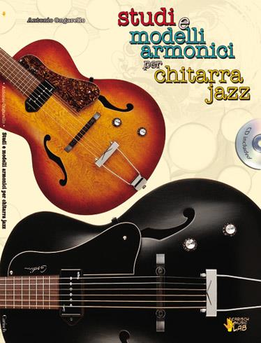Studi E Modelli Armonici Per Chitarra Jazz + Cd - na kytaru