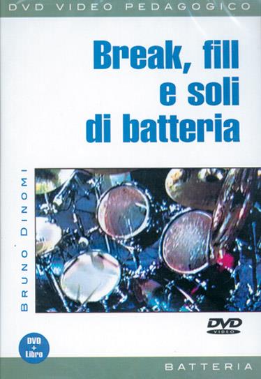 Breaks, Fills E Soli Di Batteria