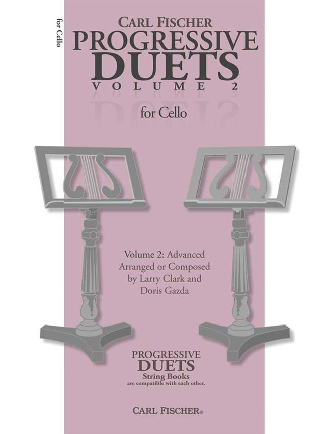 Progressive Duets - Volume II - for Cello - Volume 2: Advanced - pro dvě violoncella