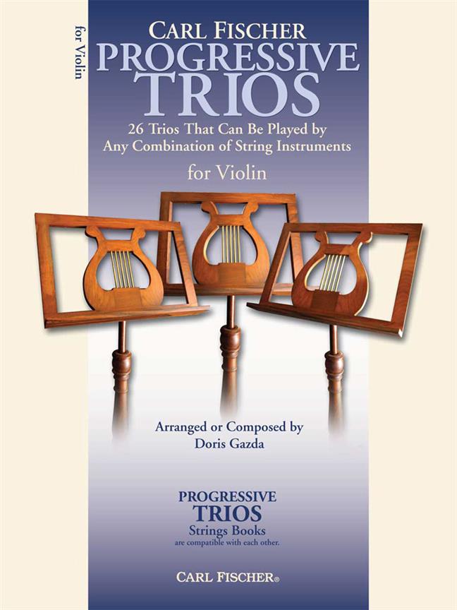 Progressive Trios for Strings - 26 Trios That Can Be Played by Any Combination Of String Instruments - pro housle