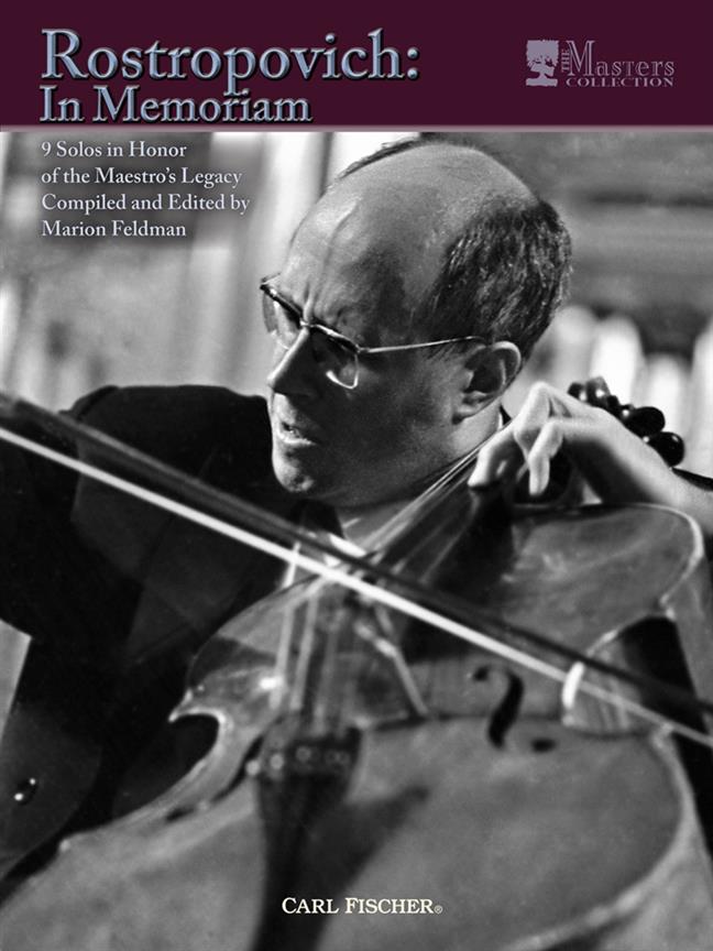 Rostropovich: In Memorium - 9 Solos in Honor of the Maestro's Legacy. Edited by Marion Feldman. - violoncello a klavír