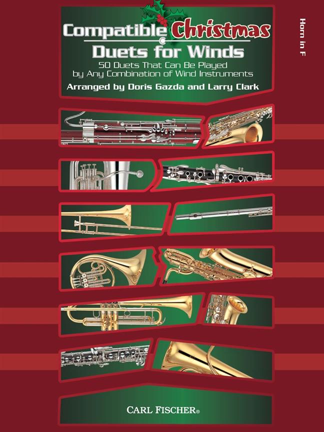 Compatible Christmas Duets for Winds - 50 Duets that Can Be Played by Any Combination of Wind Instruments - noty pro lesní roh