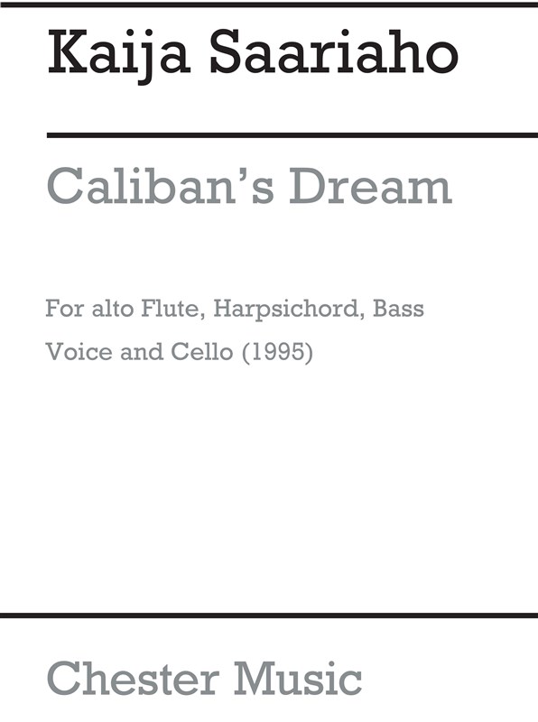 Kaija Saariaho: Caliban's Dream (Score)