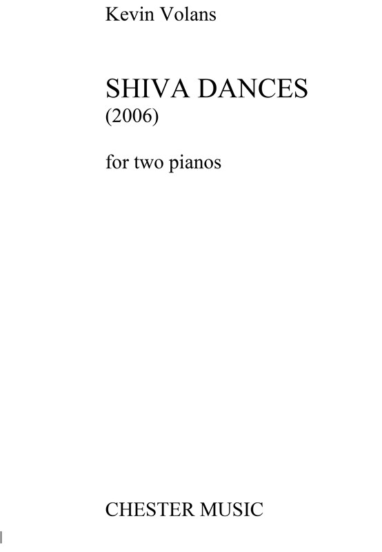 Kevin Volans: Shiva Dances For Two Pianos