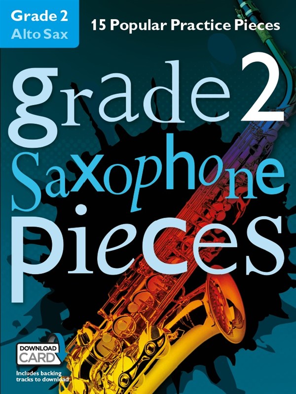 Grade 2 Alto Saxophone Pieces (Book/Audio Download)