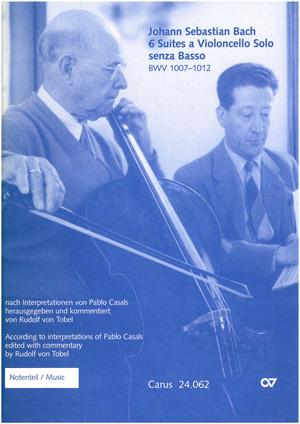 Casals/Tobel: Violoncelloschule Bach - noty pro violoncello