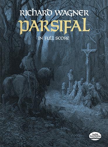 Parsifal - in Full Score - opera