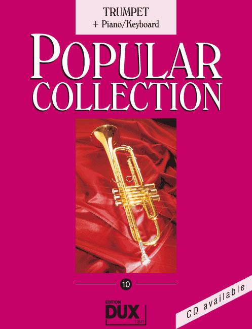 Popular Collection 10 - Trompete + Klavier oder Keyboard - trubka a klavír