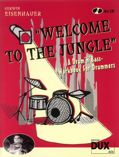Welcome To The Jungle - Drum'n'Bass-Workbook For Drummers