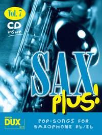 Sax Plus! Vol. 7 - 8 weltbekannte Titel für Alt- oder Tenorsaxophon mit Playback-CD
