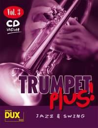 Trumpet Plus! Vol. 3 - 8 weltbekannte Titel für Trompete mit Playback-CD - pro trumpetu