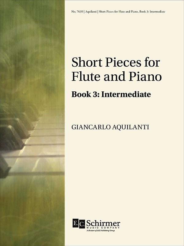 Short Pieces for Flute and Piano: Book 3 - příčná flétna a klavír