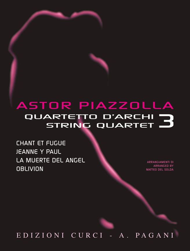 Astor Piazzolla For String Quartet pro smyčcový kvartet