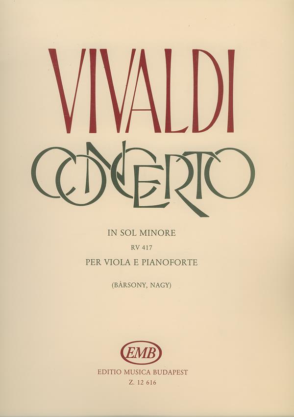 Concerto En Sol Minore RV.417 - per viola, archi e cembalo RV 417 (F. III. No. 15, P.V. 369) - viola a klavír